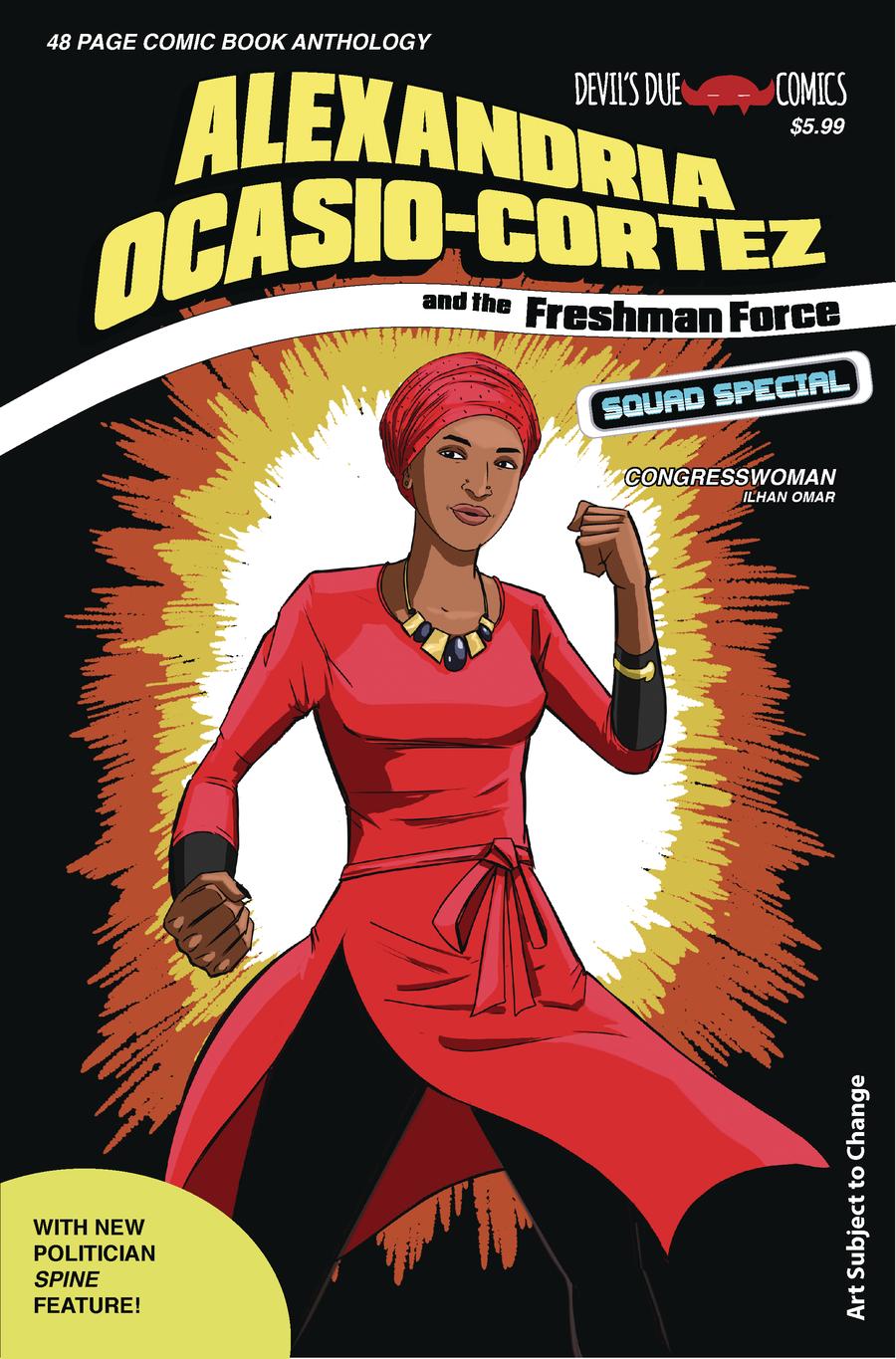 Alexandria Ocasio-Cortez And The Freshman Force Squad #1 Cover C Variant Tim Seeley Cover