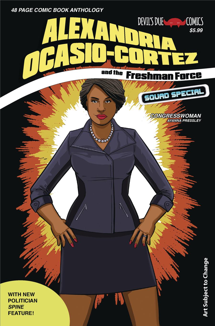 Alexandria Ocasio-Cortez And The Freshman Force Squad #1 Cover D Variant Josh Blaylock Cover