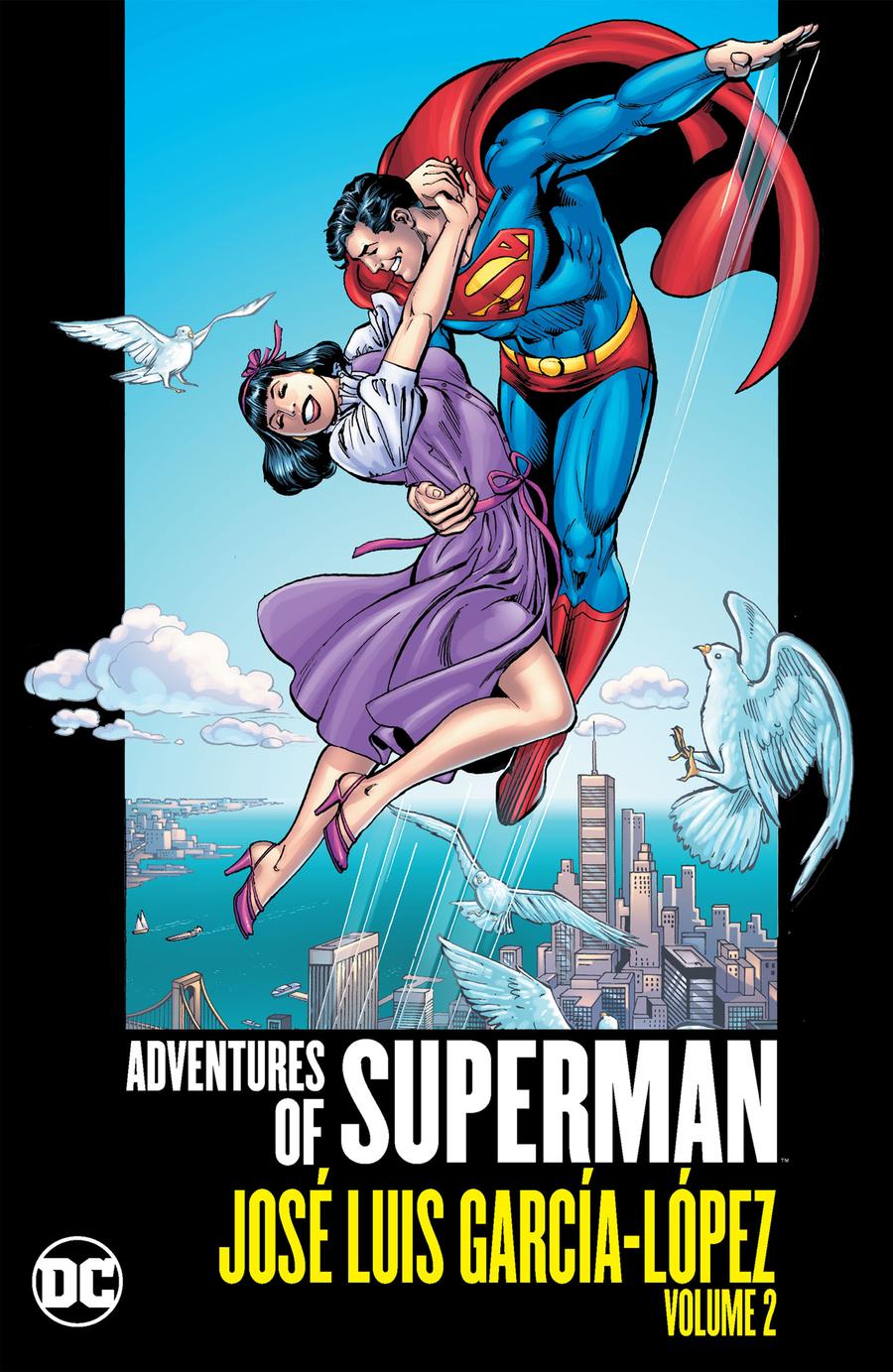 Adventures Of Superman Jose Luis Garcia-Lopez Vol 2 HC