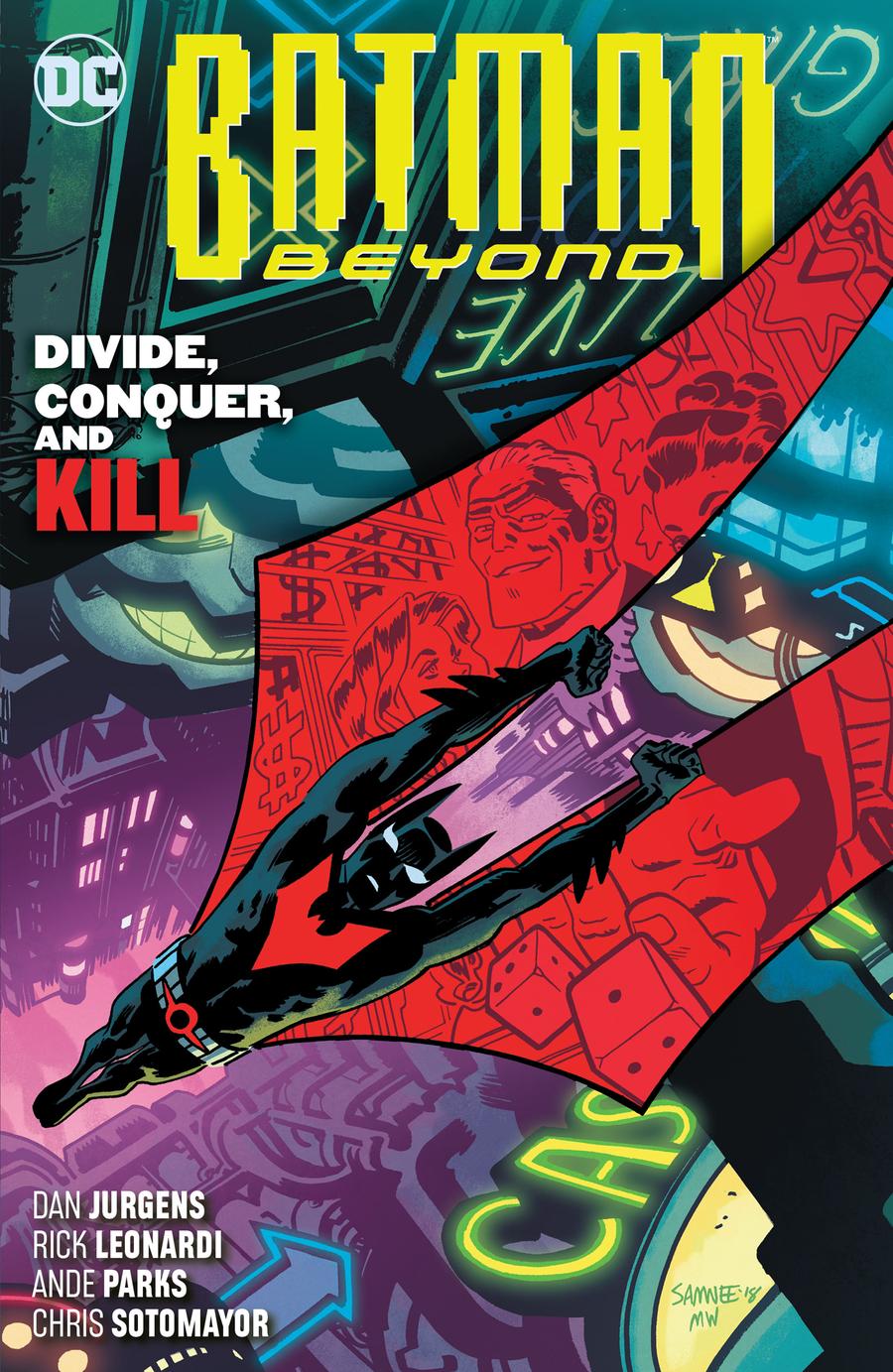 Batman Beyond (Rebirth) Vol 6 Divide Conquer And Kill TP - Midtown Comics