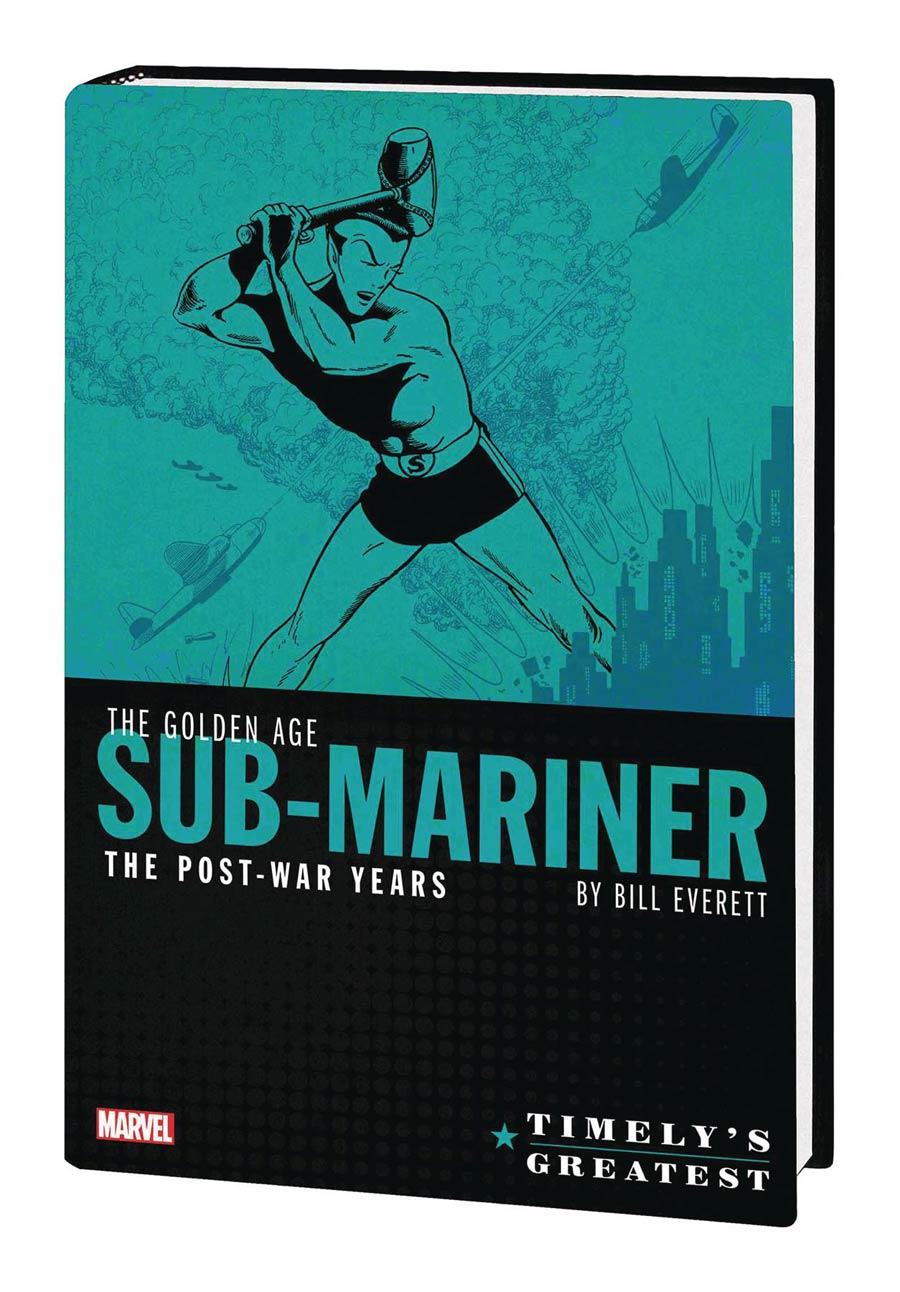 Timelys Greatest Golden Age Sub-Mariner By Bill Everett Post-War Years Omnibus HC Book Market Bill Everett Cover