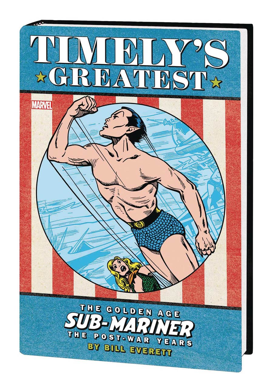 Timelys Greatest Golden Age Sub-Mariner By Bill Everett Post-War Years Omnibus HC Direct Market Bill Everett Variant Cover
