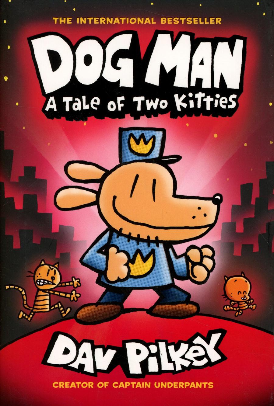Dog Man Vol 3 A Tale Of Two Kitties HC With Dust Jacket