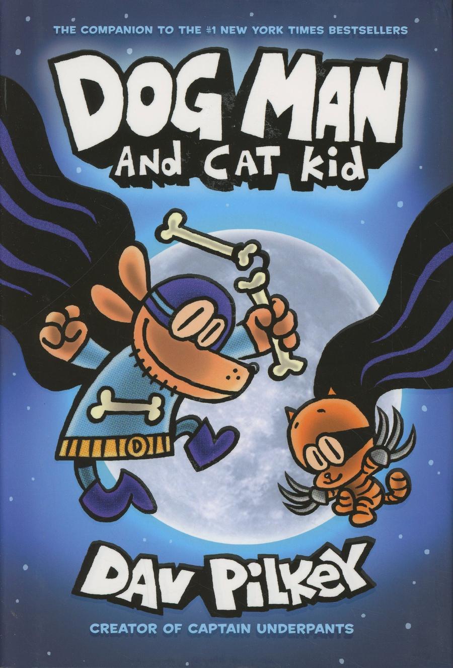 Dog Man Vol 4 Dog Man And Cat Kid HC With Dust Jacket