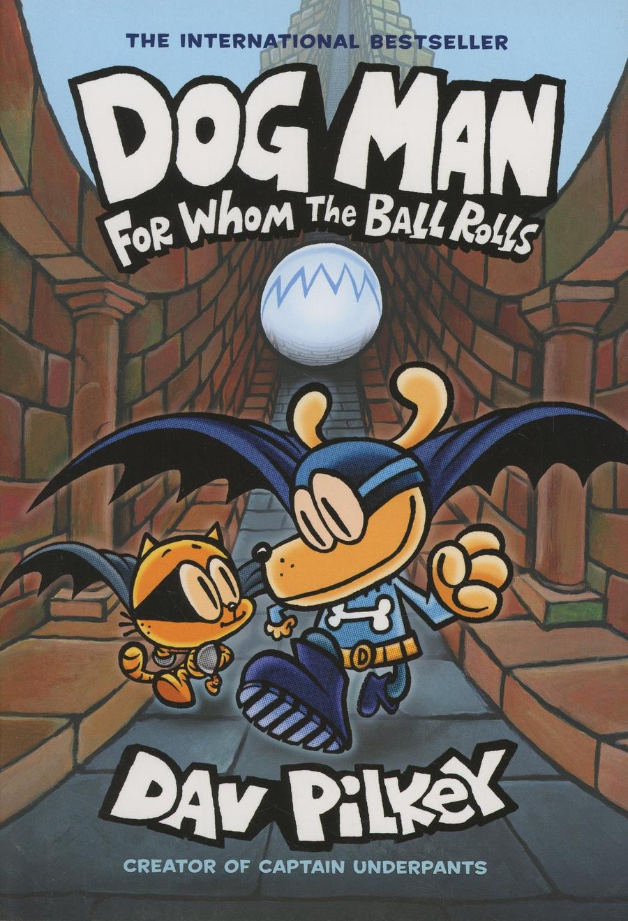 Dog Man Vol 7 For Whom The Ball Rolls HC With Dust Jacket