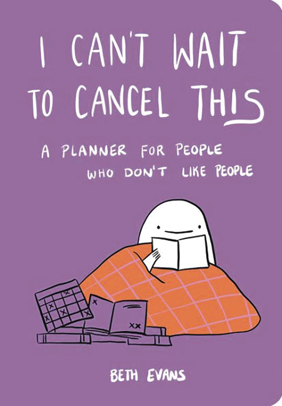 I Cant Wait To Cancel This A Planner For People Who Dont Like People HC