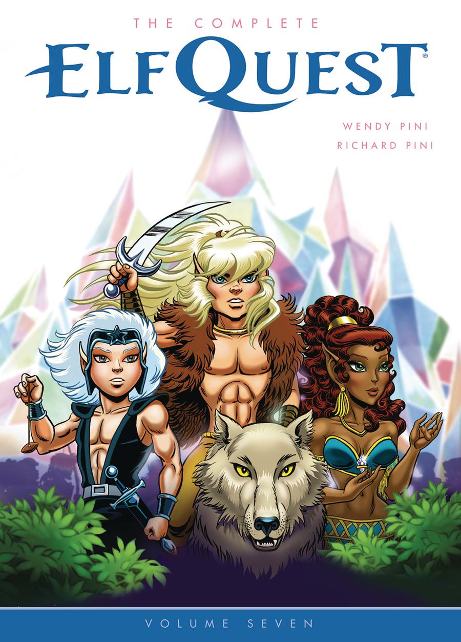 Complete Elfquest Vol 7 TP