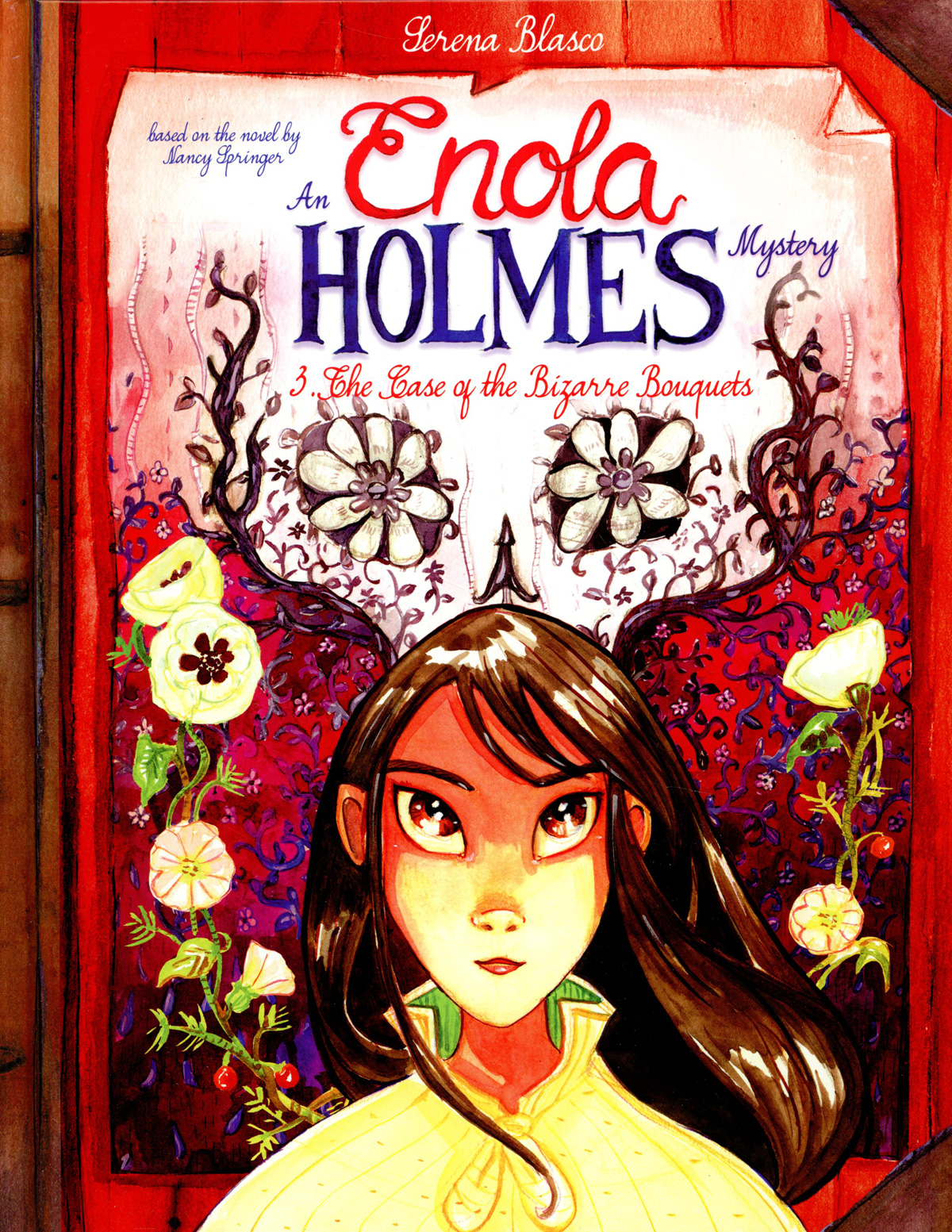 Enola Holmes Case Of The Bizarre Bouquets HC