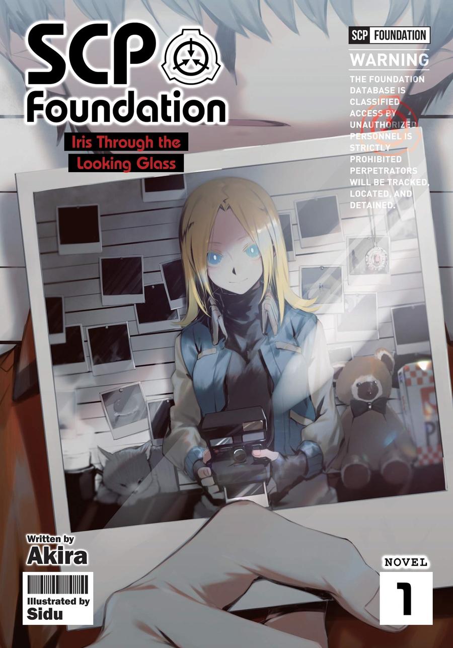 SCP Foundation Iris Through The Looking-Glass Light Novel Vol 1