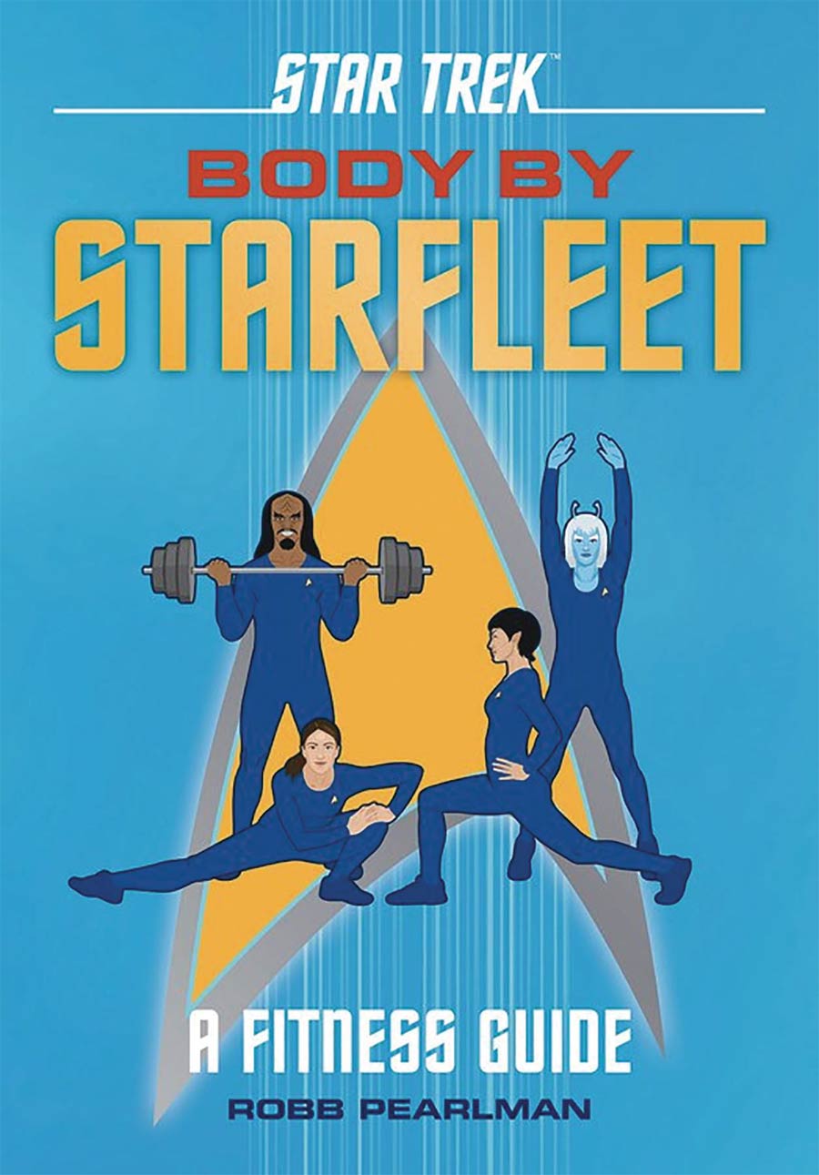 Star Trek Body By Starfleet A Fitness Guide HC