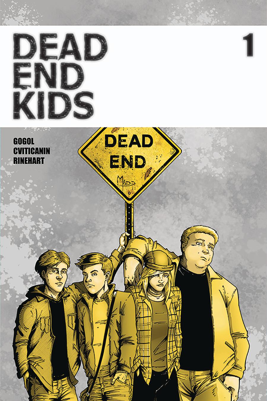 Dead End Kids #1 Cover B 2nd Ptg Variant Frank Gogol Cover