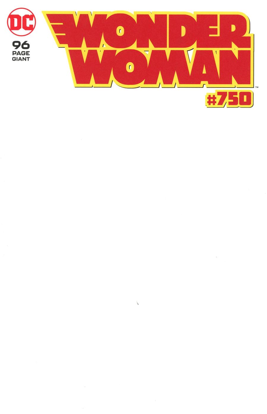 Wonder Woman Vol 5 #750 Cover J Variant Blank Cover