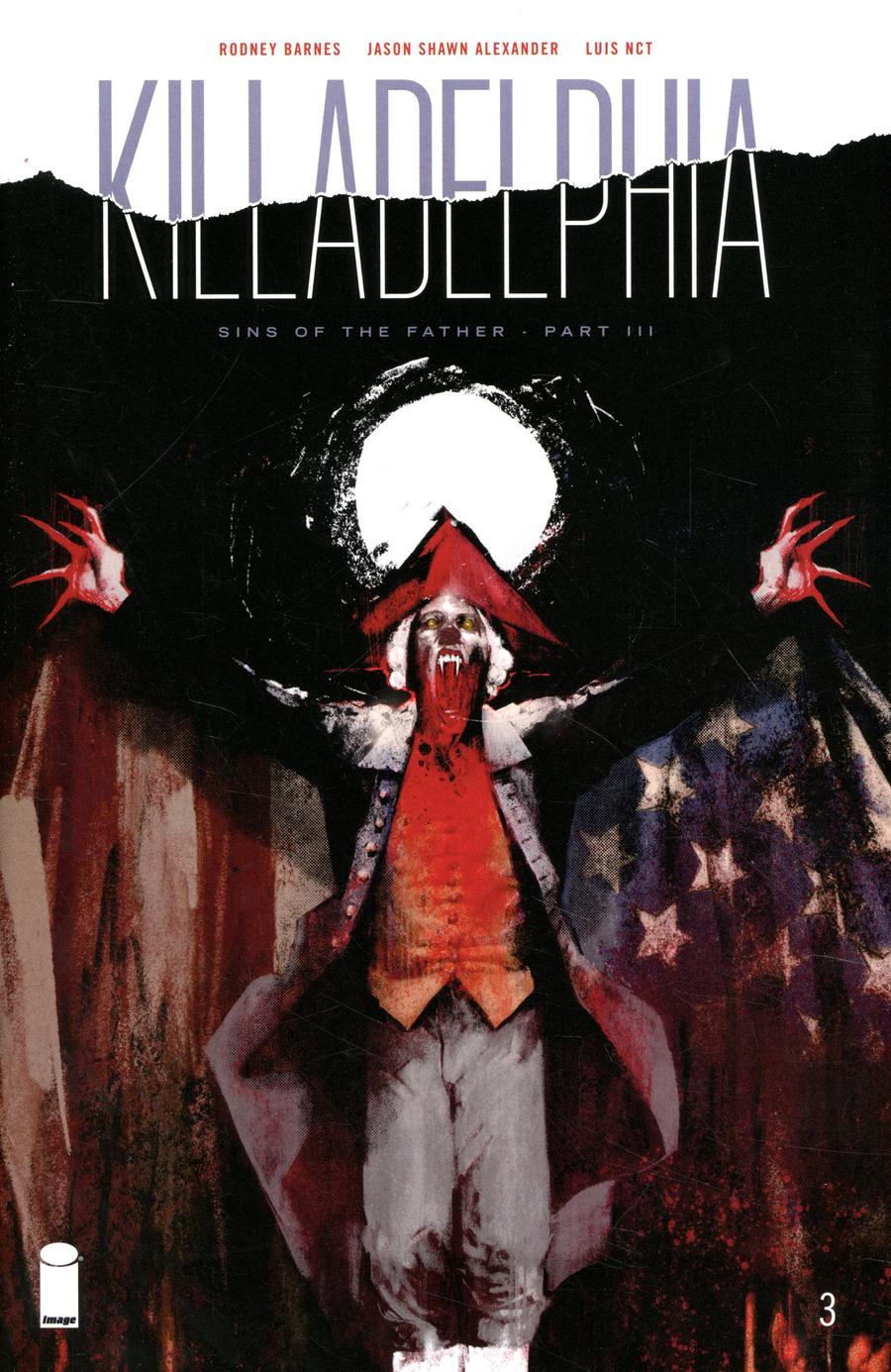 Killadelphia #3 Cover A 1st Ptg Regular Jason Shawn Alexander Cover