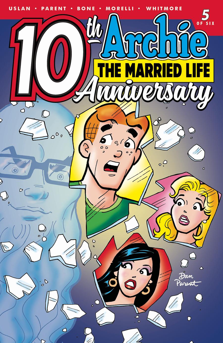 Archie The Married Life 10th Anniversary #5 Cover A Regular Dan Parent Cover