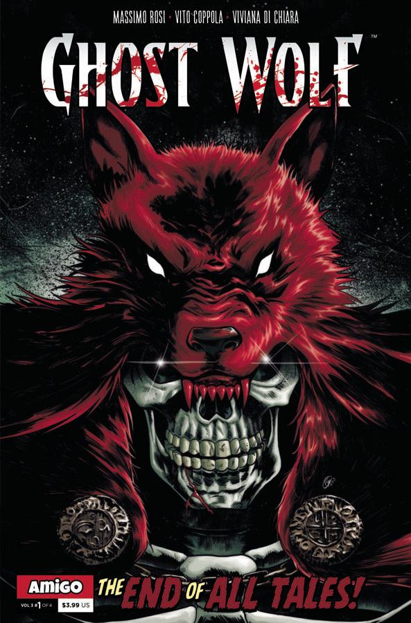 Ghost Wolf Vol 3 The End Of All Tales #1