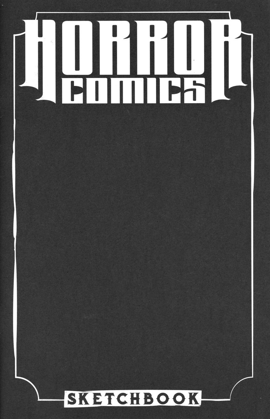 Horror Comics Sketchbook One Shot Cover B Variant Shroud Black Cover