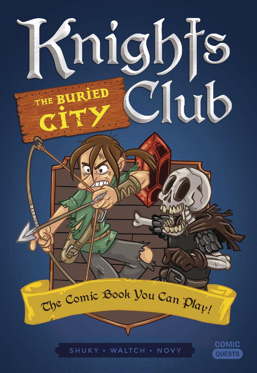 Comic Quests Knights Club Buried City SC