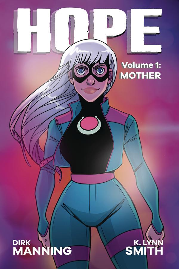 Hope Vol 1 Mother TP