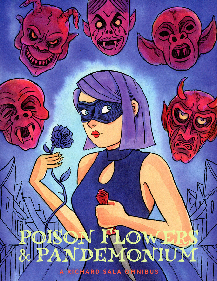 Poison Flowers & Pandemonium A Richard Sala Omnibus HC
