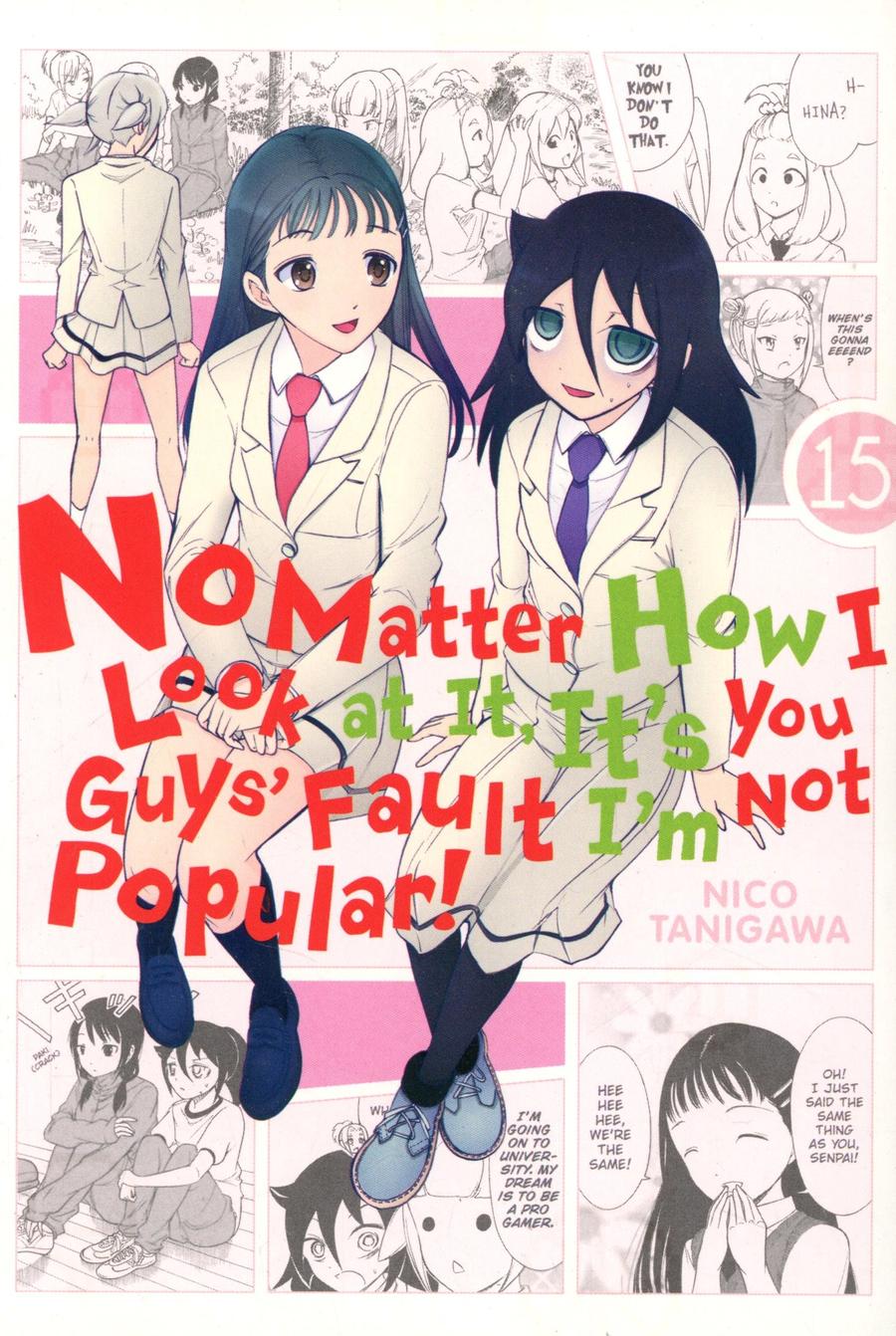 No Matter How I Look At It Its You Guys Fault Im Not Popular Vol 15 GN