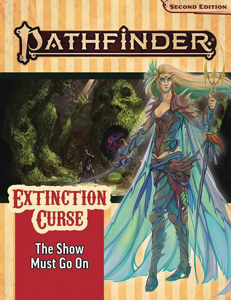 Pathfinder Adventure Path Extinction Curse Part 1 The Show Must Go On TP (P2)