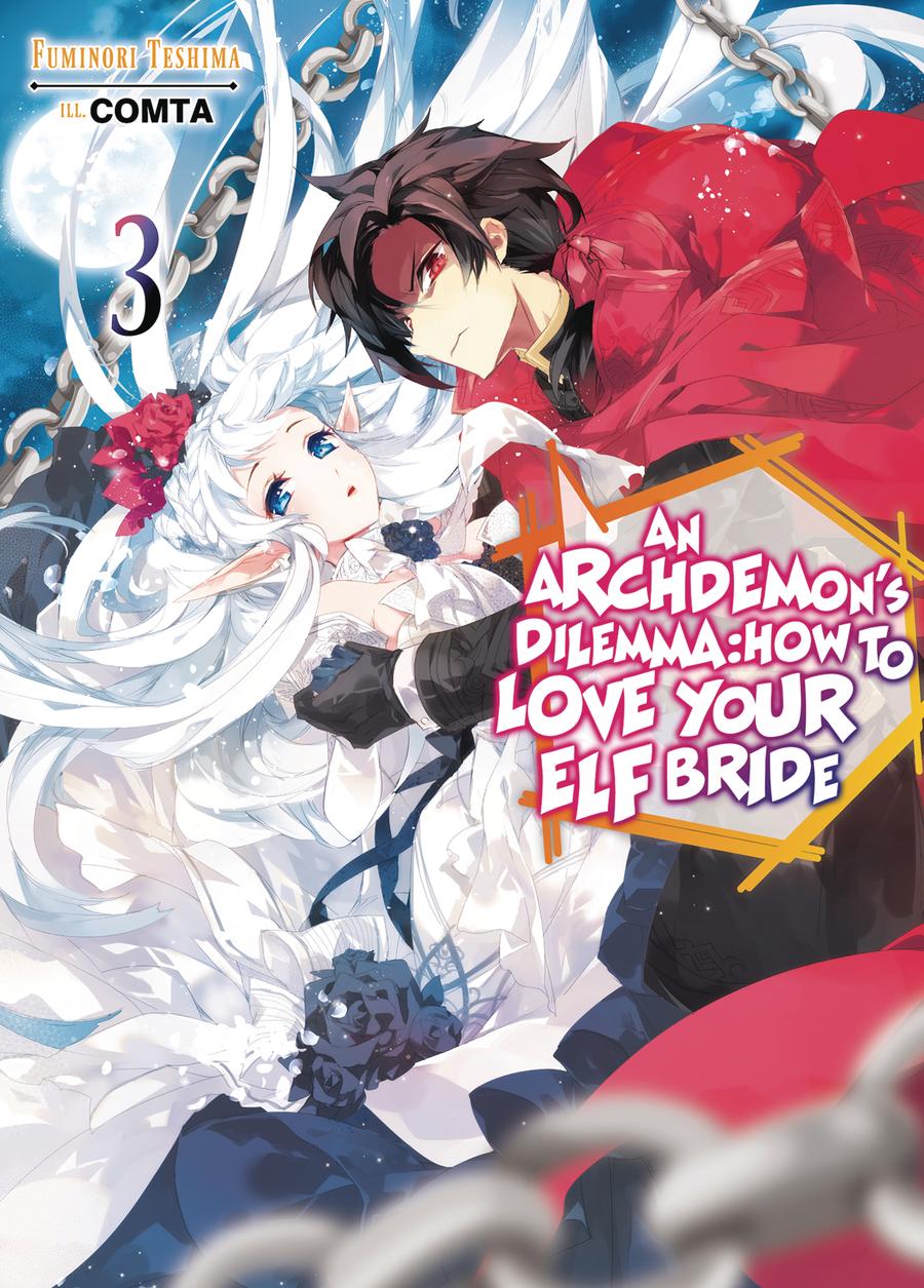 Archdemons Dilemma How To Love Your Elf Bride Light Novel Vol 3