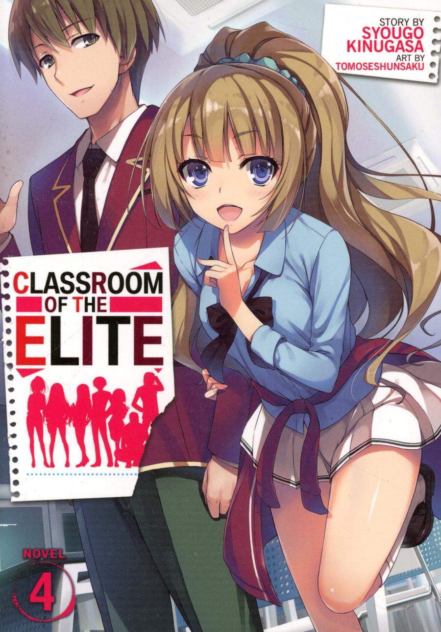Classroom Of The Elite Light Novel Vol 4