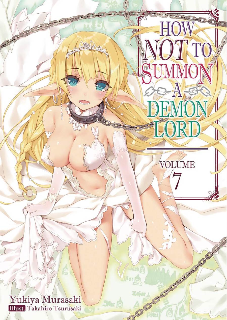 How Not To Summon Demon Lord Light Novel Vol 7