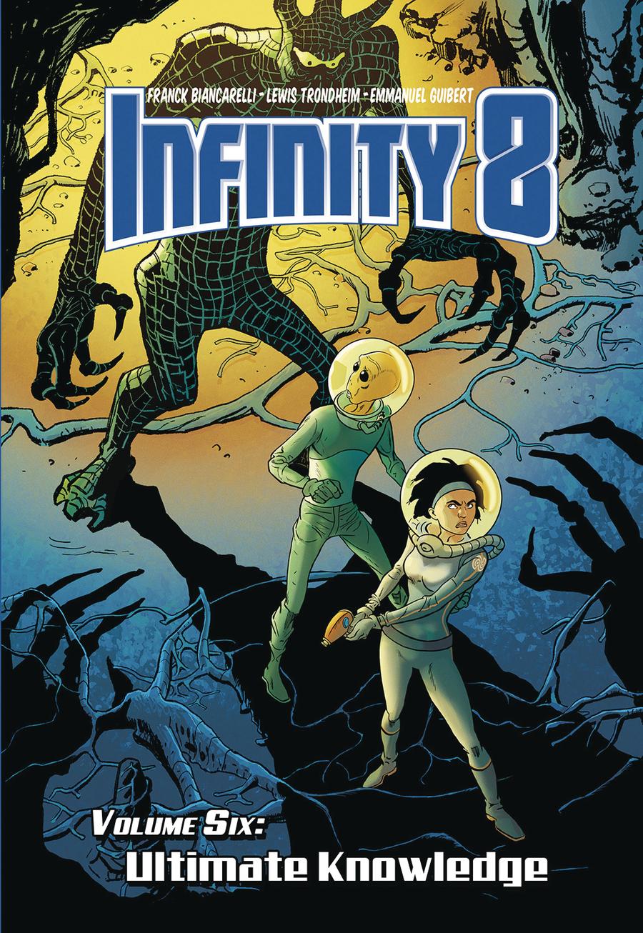 Infinity 8 Vol 6 Ultimate Knowledge HC