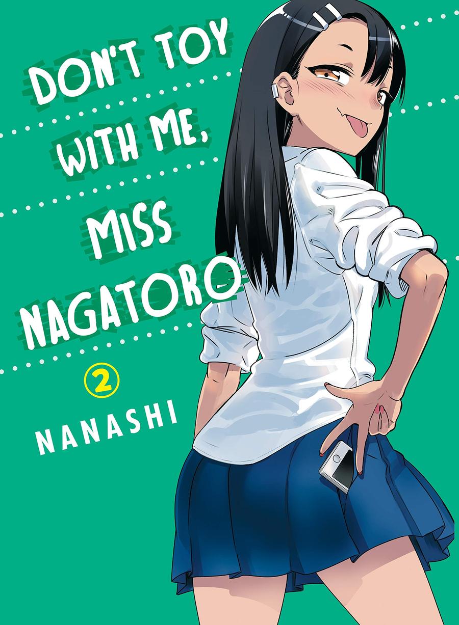 Dont Toy With Me Miss Nagatoro Vol 2 GN
