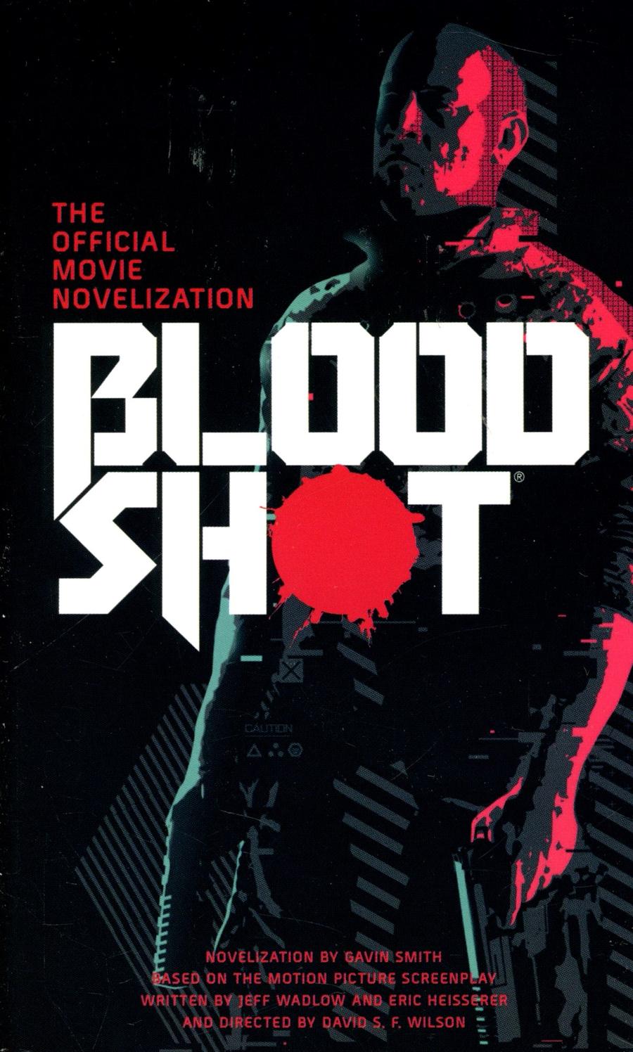 Bloodshot Official Movie Novelization MMPB