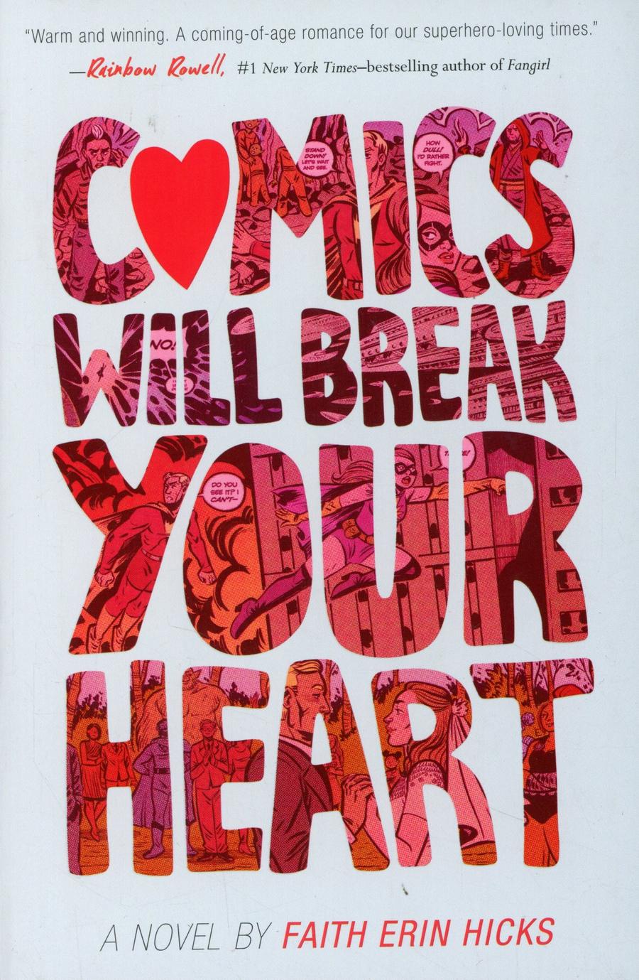Comics Will Break Your Heart Novel TP