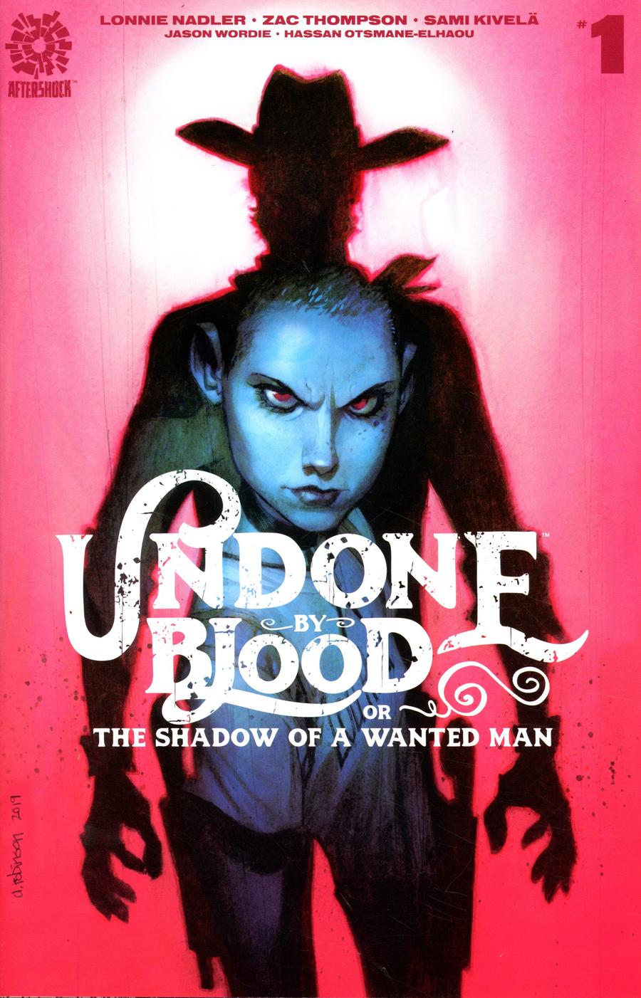 Undone By Blood Or The Shadow Of A Wanted Man #1 Cover B Incentive Andrew Robinson Variant Cover