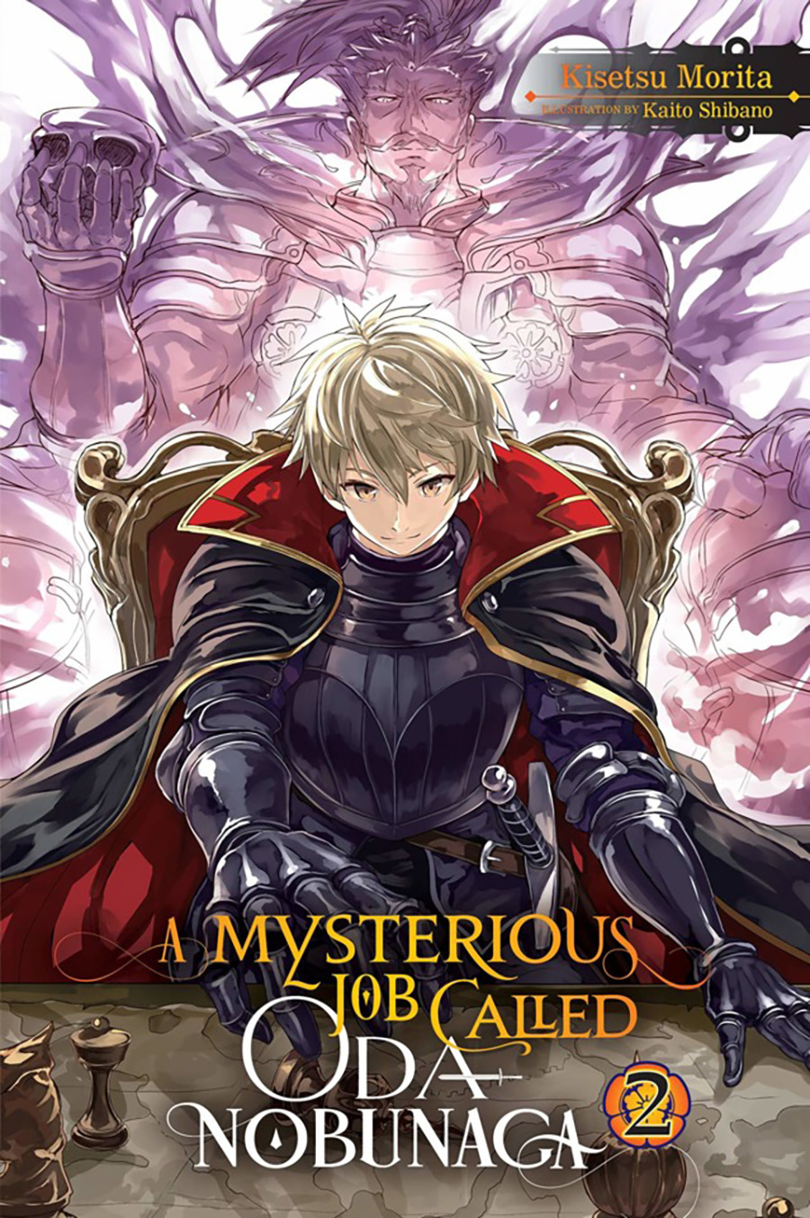 Mysterious Job Called Oda Nobunaga Light Novel Vol 2