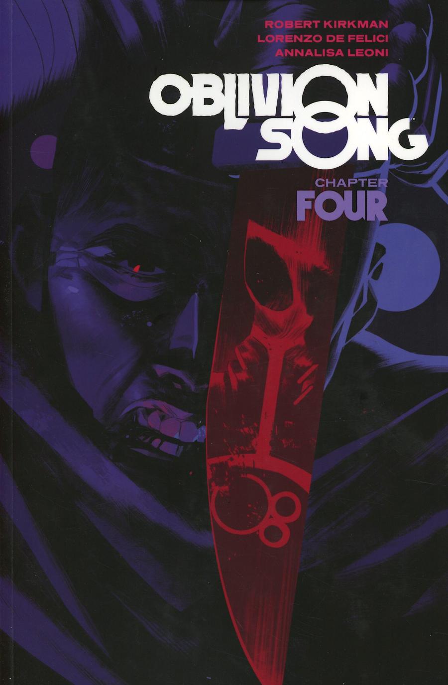 Oblivion Song By Kirkman & De Felici Vol 4 TP