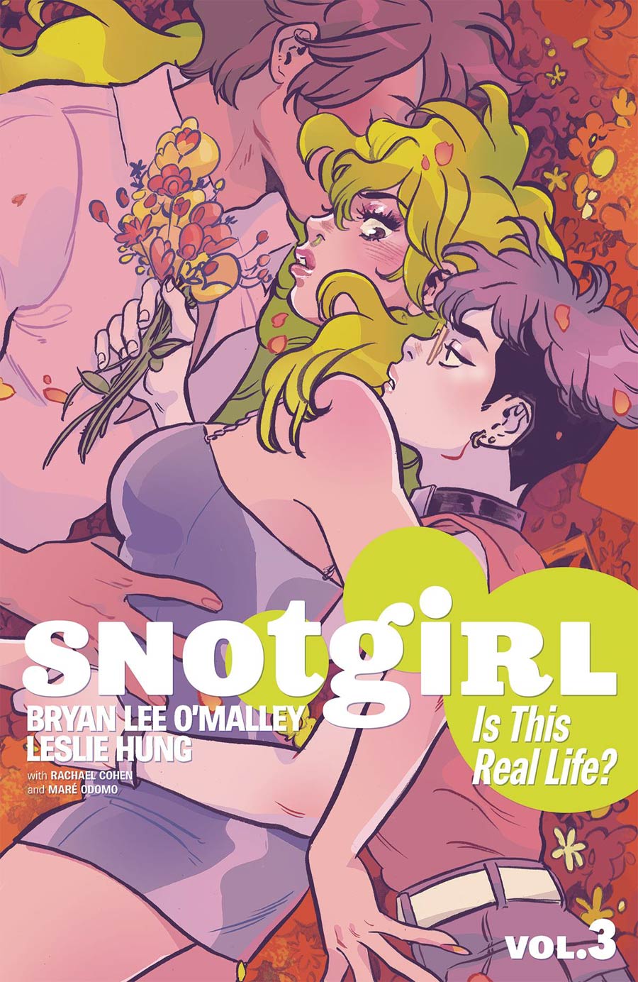 Snotgirl Vol 3 Is This Real Life TP