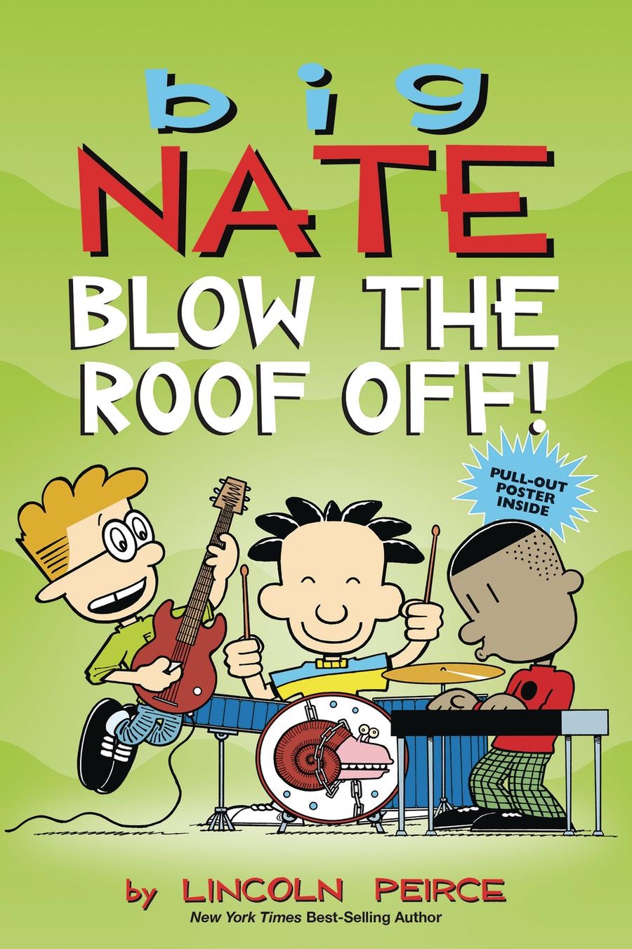 Big Nate Blow The Roof Off TP
