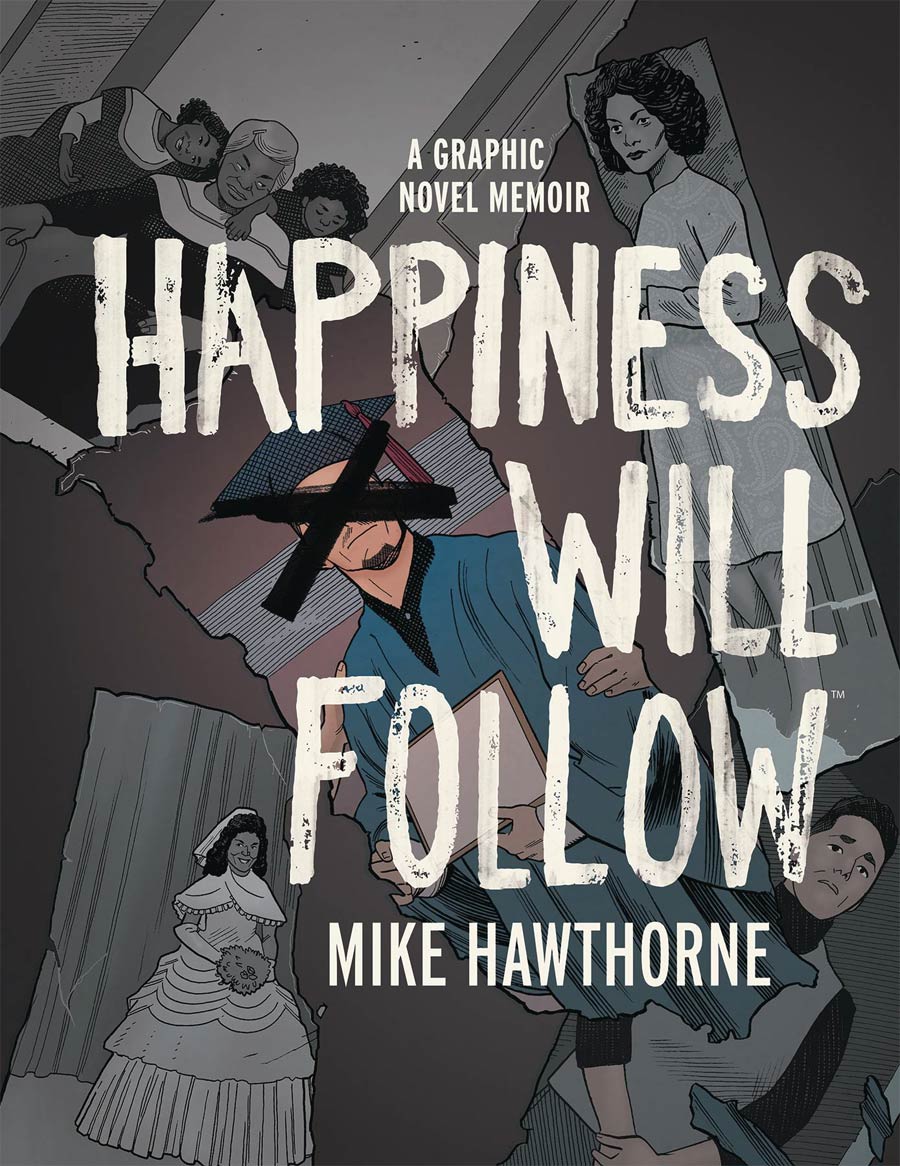 Happiness Will Follow Original Graphic Novel HC