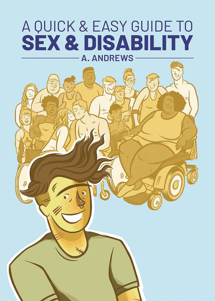 Quick & Easy Guide To Sex & Disability GN