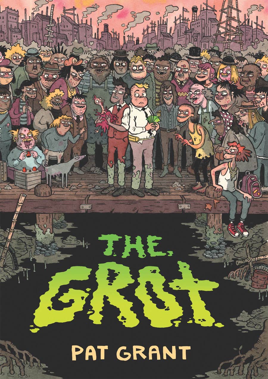 Grot Story Of The Swamp City Grifters TP