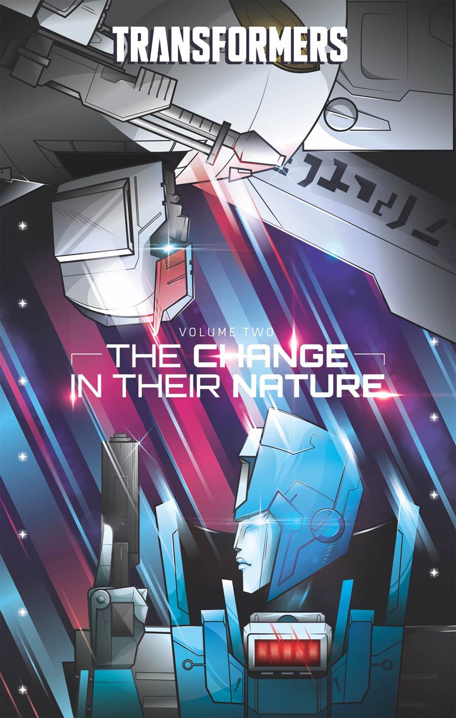 Transformers (2019) Vol 2 Change In Their Nature HC