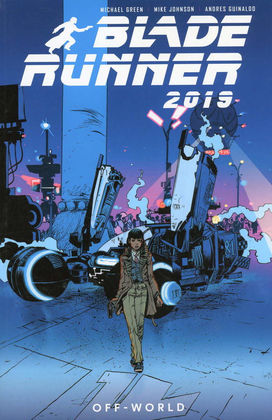 Blade Runner 2019 Vol 2 Off-World TP
