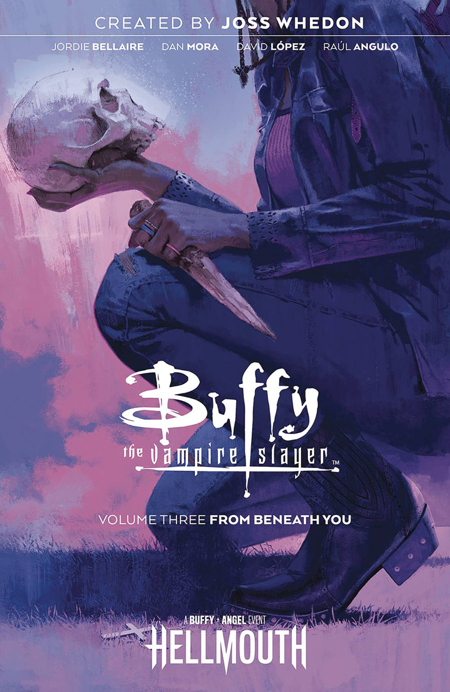 Buffy The Vampire Slayer (BOOM Studios) Vol 3 From Beneath You TP