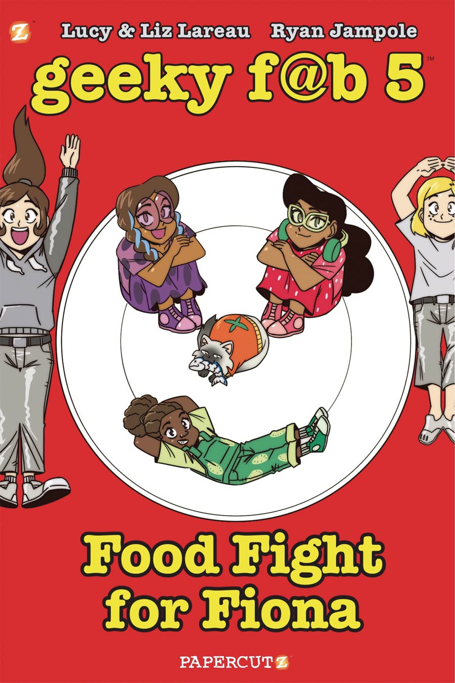 Geeky Fab Five Vol 4 Food Fight For Fiona HC