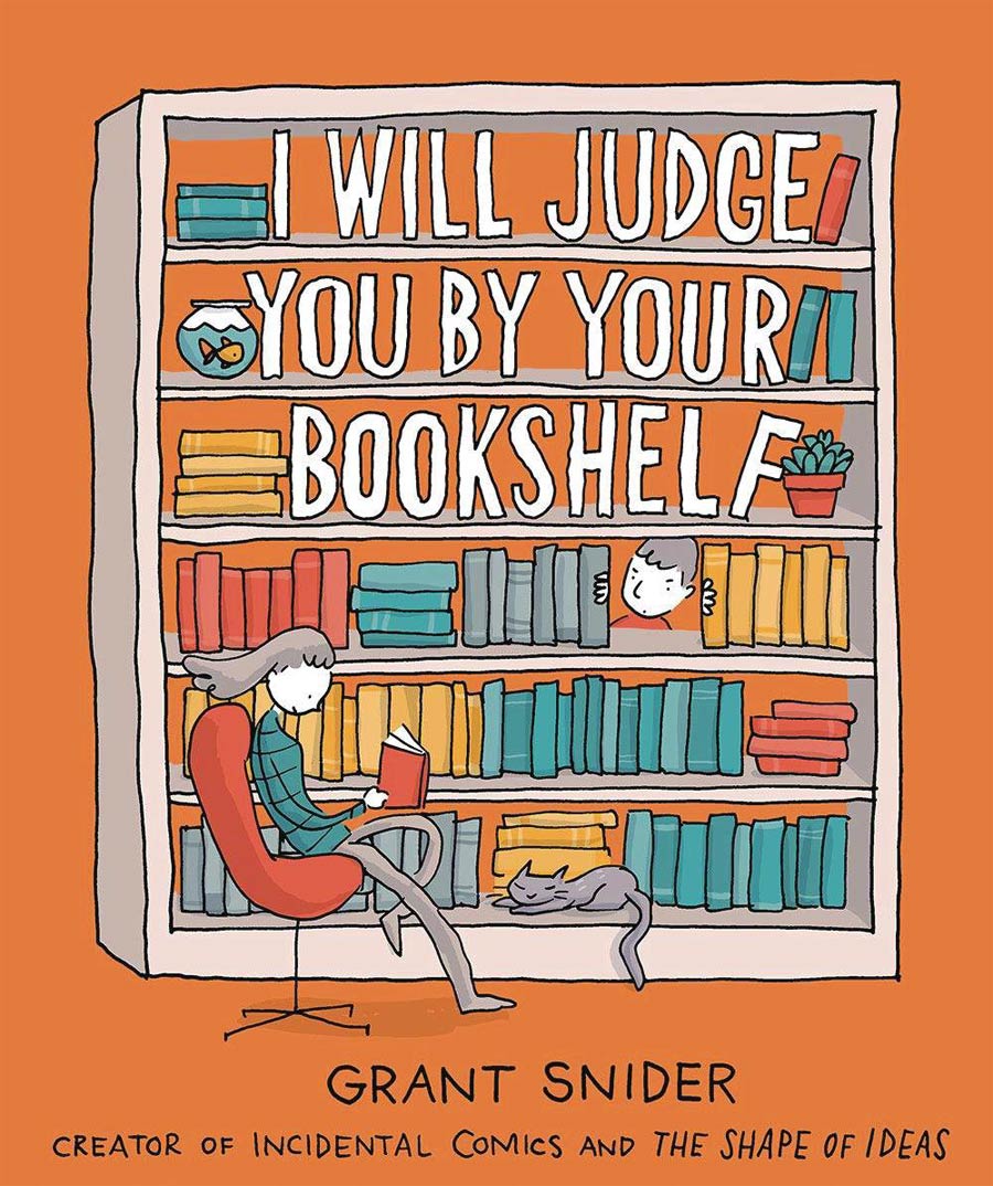 I Will Judge You By Your Bookshelf HC