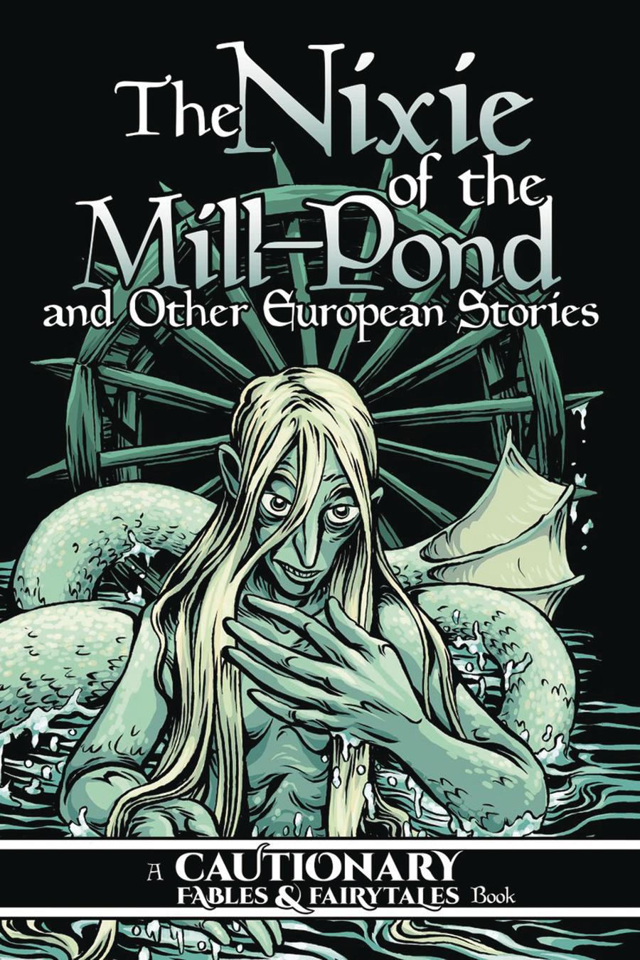 Nixie Of The Mill-Pond And Other European Stories GN