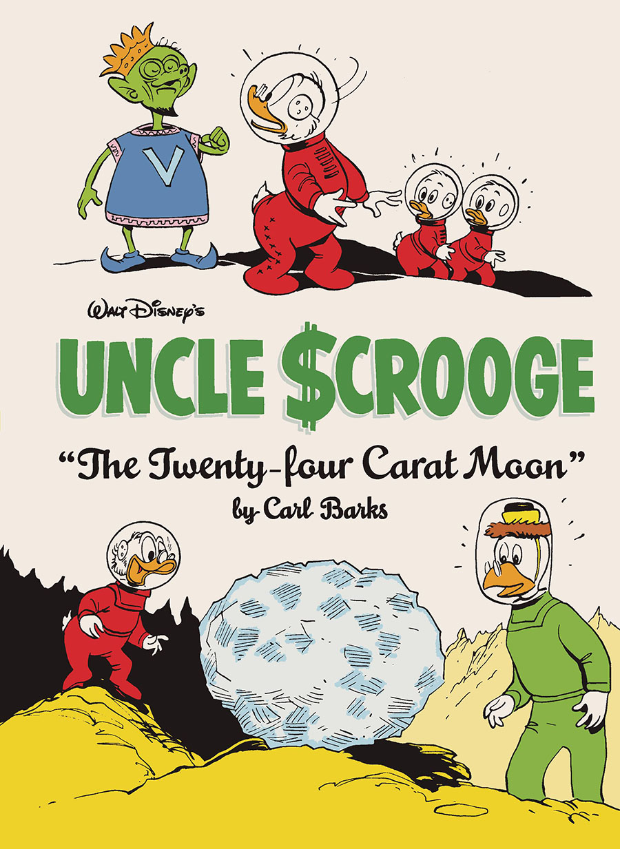 Walt Disneys Uncle Scrooge Vol 4 The Twenty-Four Carat Moon HC