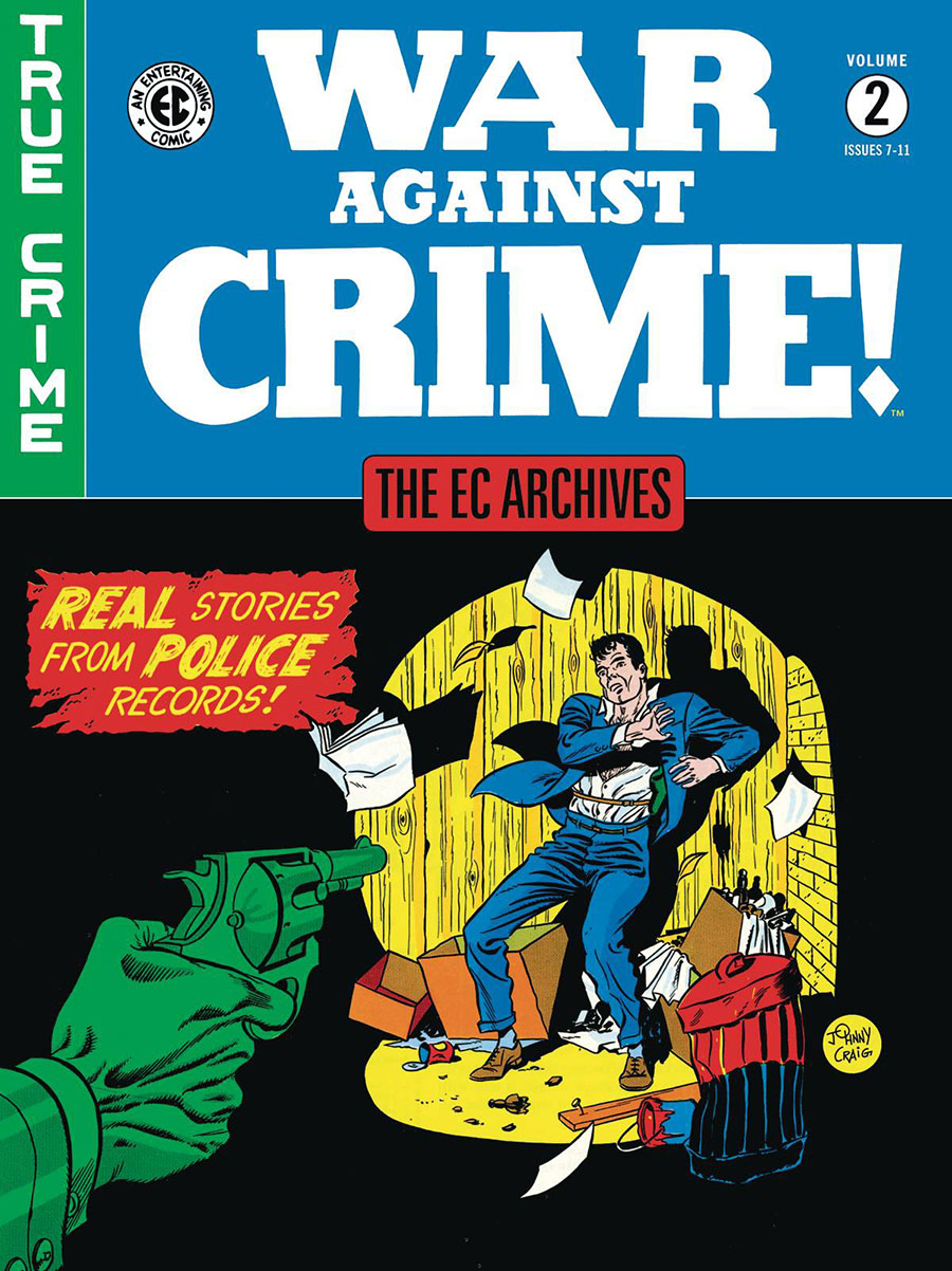 EC Archives War Against Crime Vol 2 HC