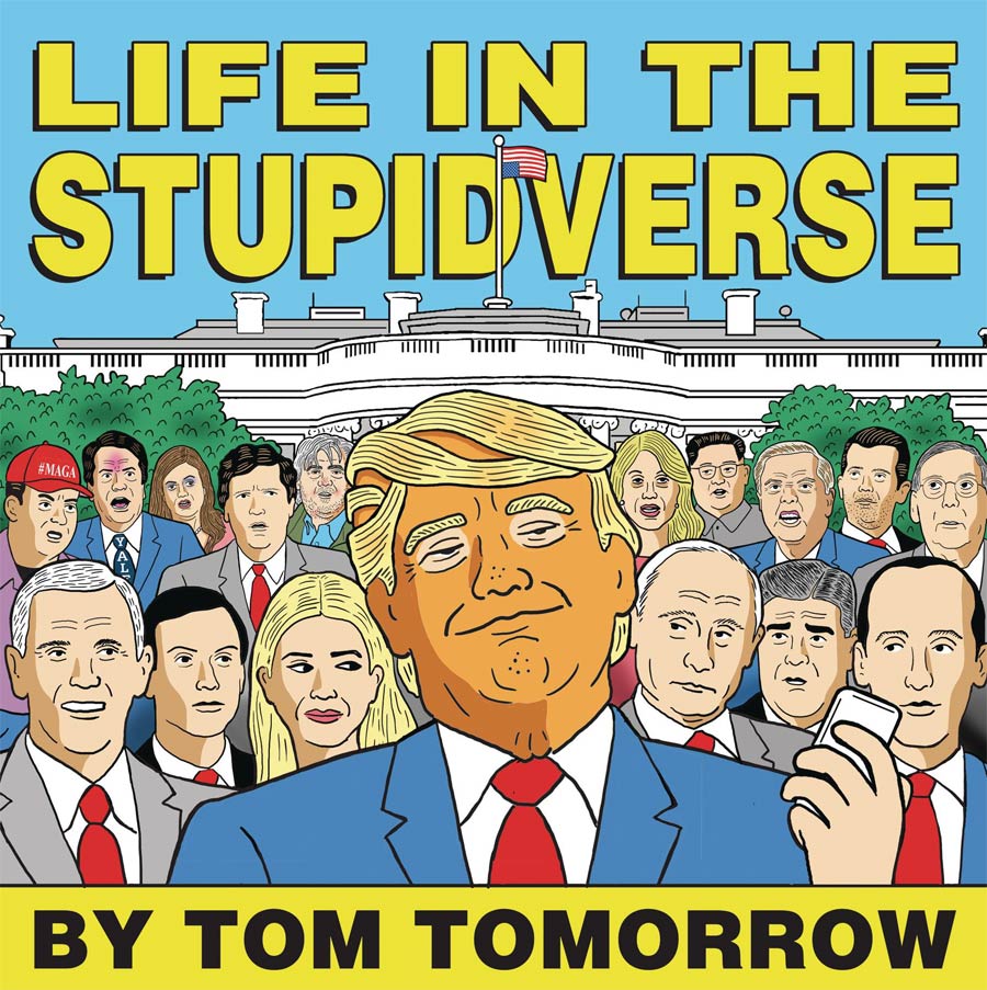 Life In The Stupidverse GN