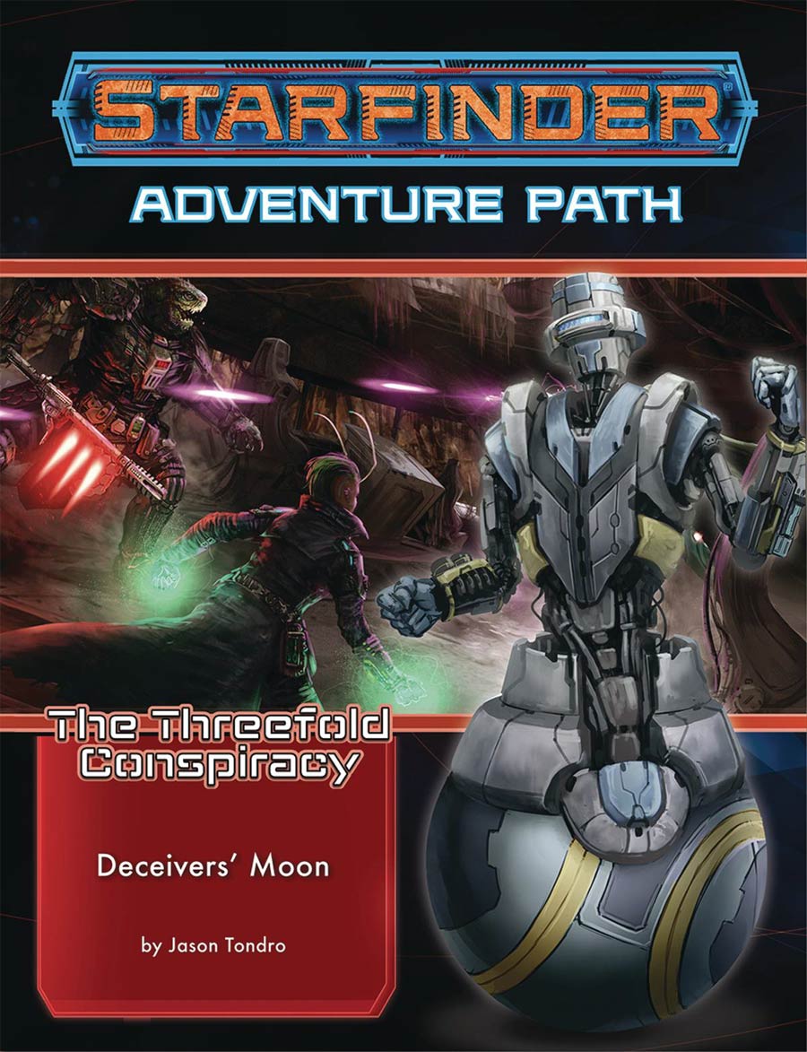 Starfinder Adventure Path Threefold Conspiracy Part 3 Deceivers Moon TP